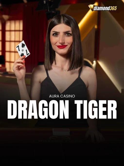 DRAGON TIGER