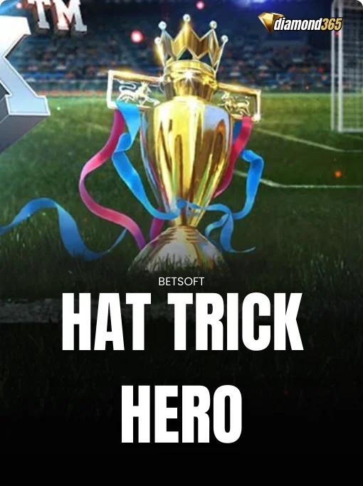 HAT TRICK HERO