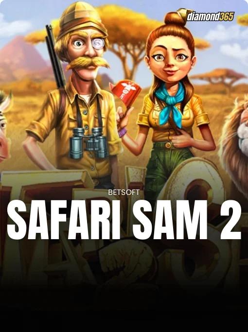 SAFARI SAM 2