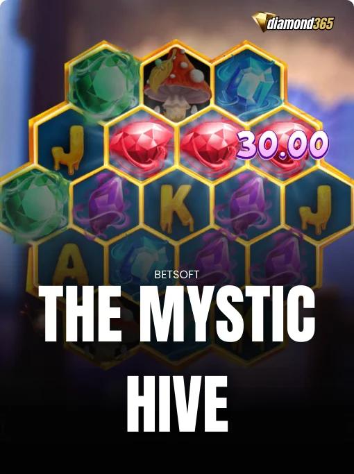 THE MYSTIC HIVE