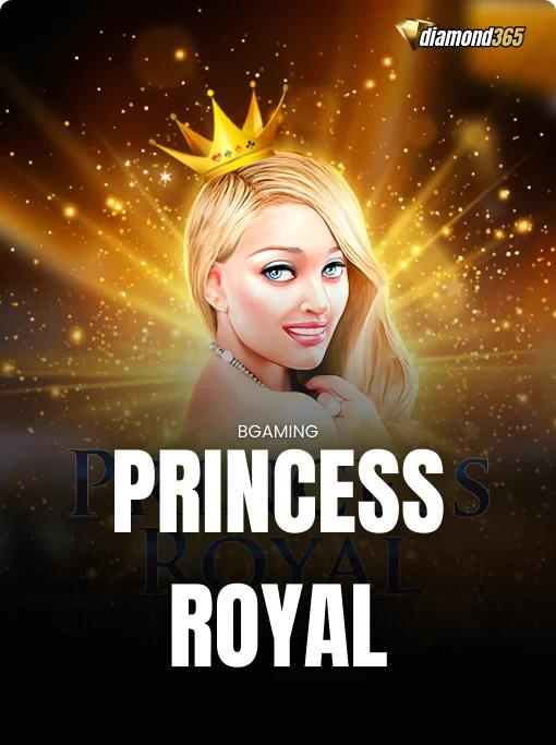 PRINCESS ROYAL