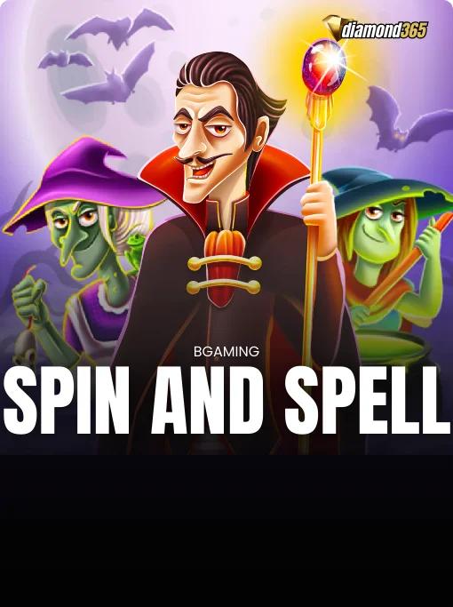 SPIN AND SPELL