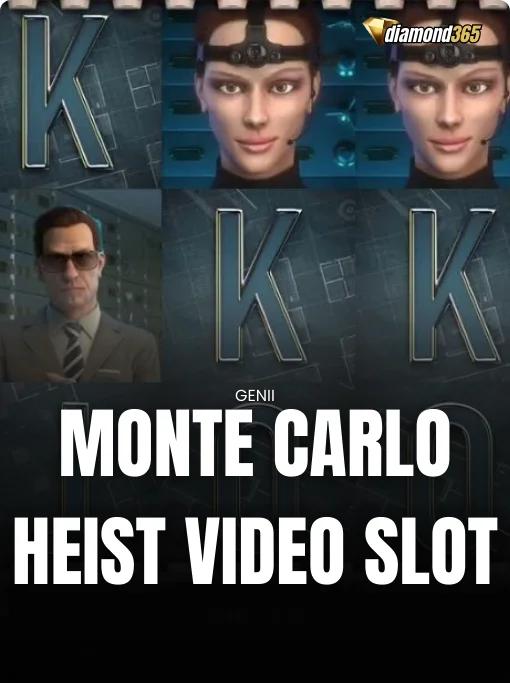 MONTE CARLO HEIST VIDEO SLOT
