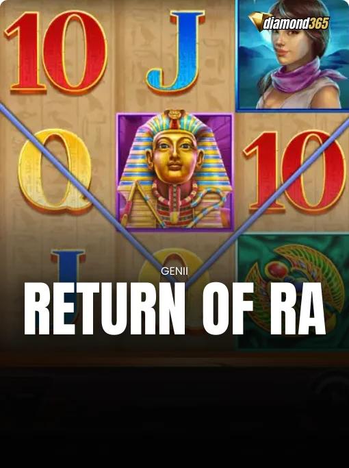 RETURN OF RA