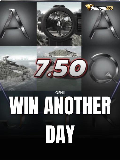 WIN ANOTHER DAY