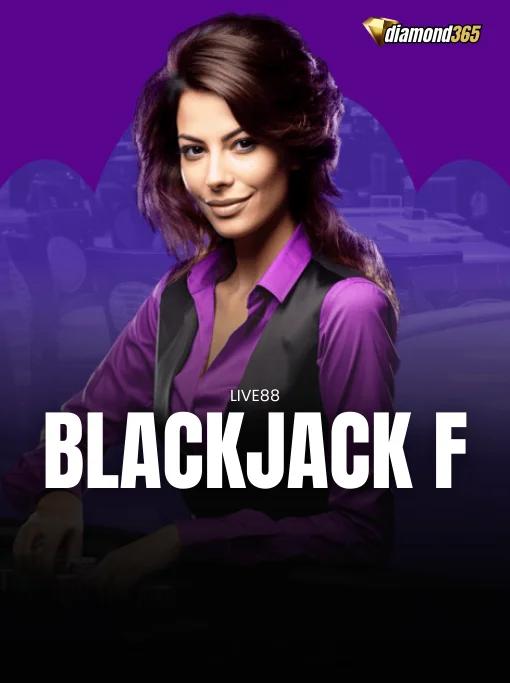 BLACKJACK F