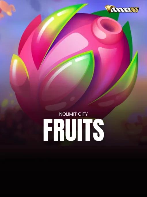 FRUITS