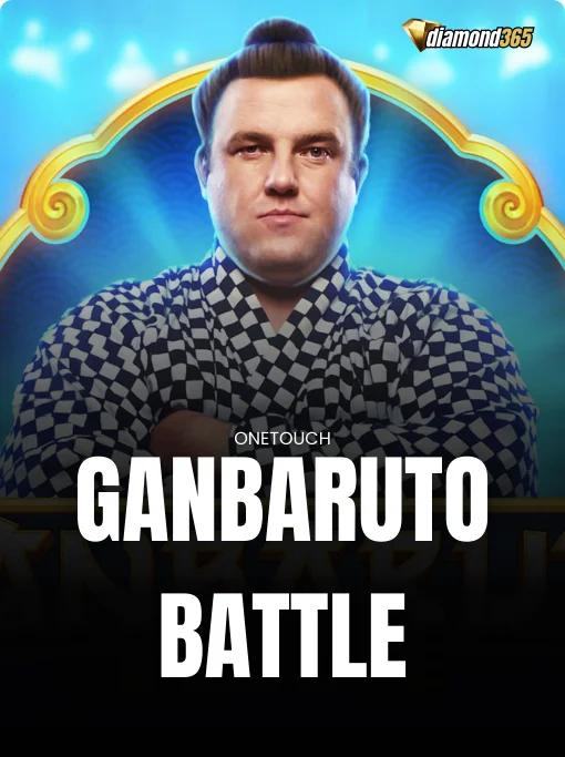 GANBARUTO BATTLE