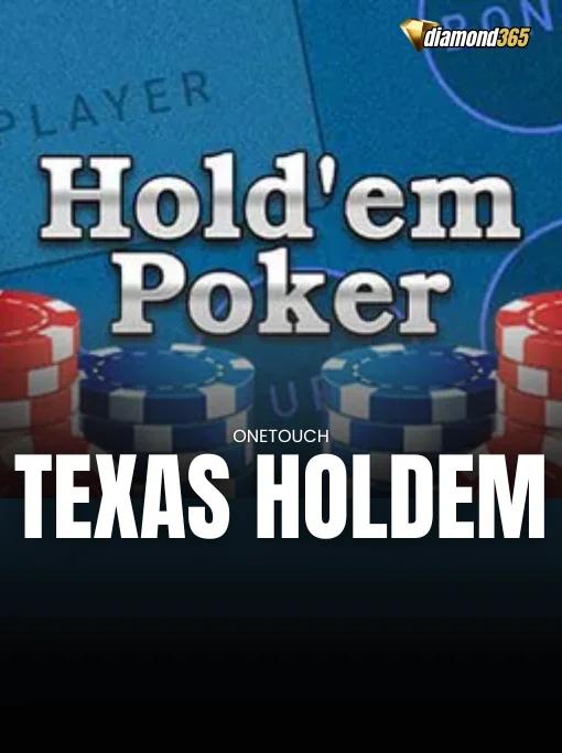 TEXAS HOLDEM