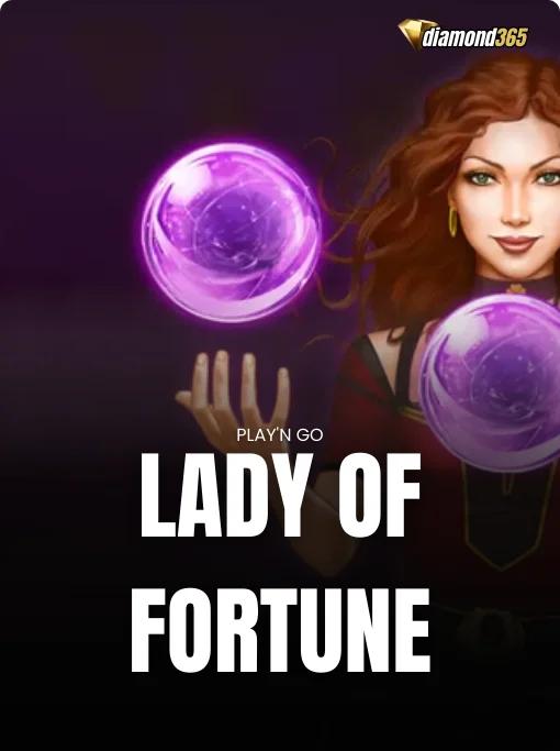 LADY OF FORTUNE