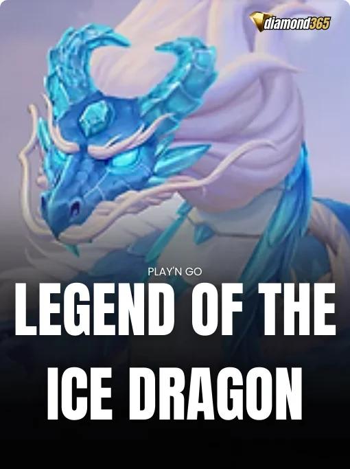 LEGEND OF THE ICE DRAGON