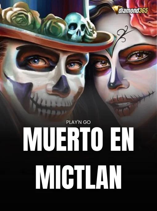 MUERTO EN MICTLAN