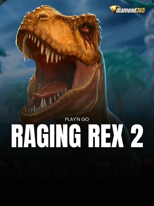RAGING REX 2