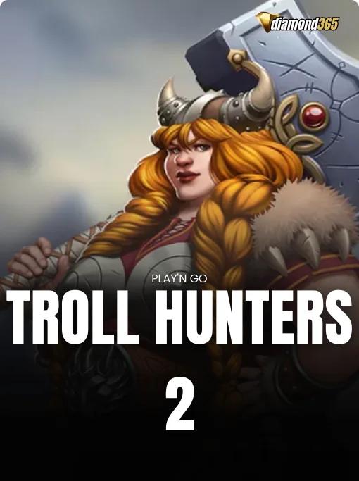 TROLL HUNTERS 2
