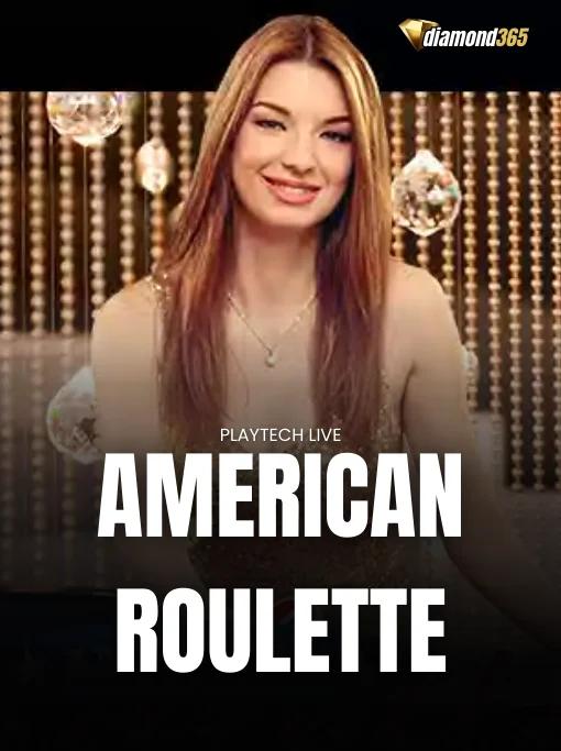 AMERICAN ROULETTE