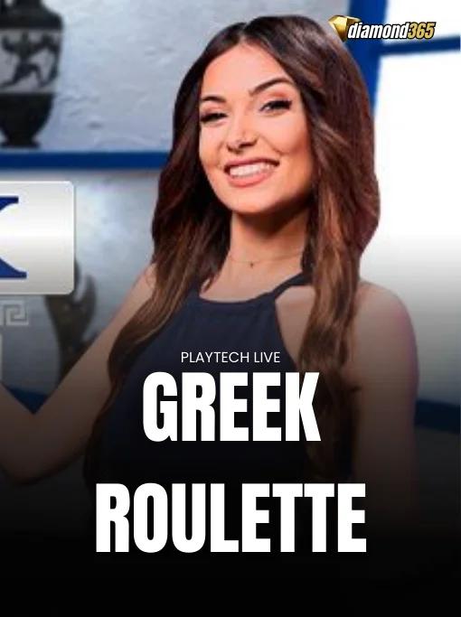 GREEK ROULETTE