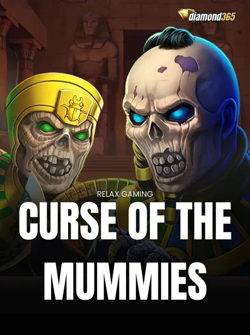 CURSE OF THE MUMMIES