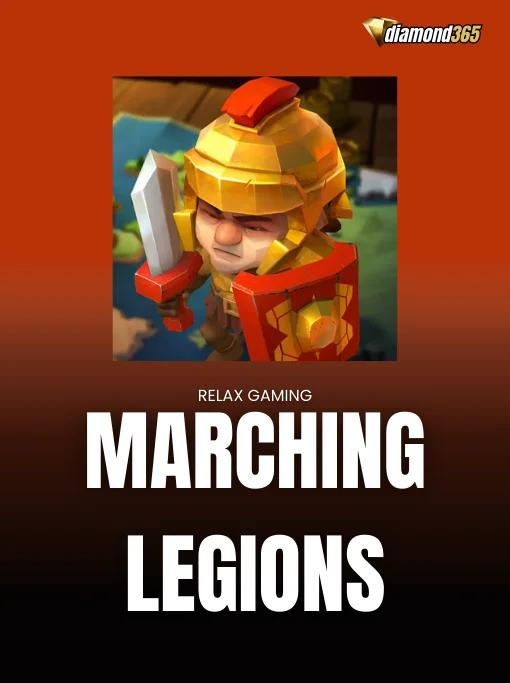 MARCHING LEGIONS