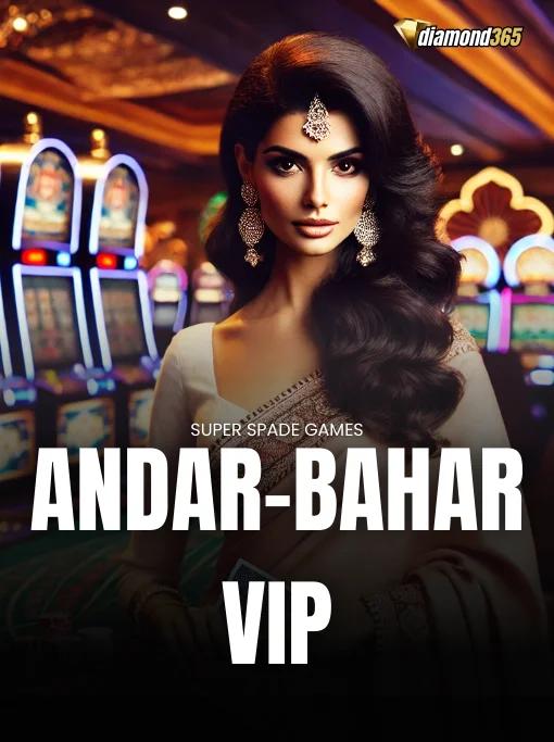 ANDAR-BAHAR VIP