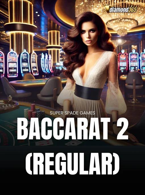 BACCARAT 2 (REGULAR)