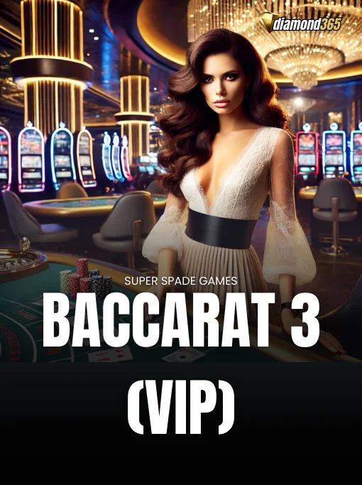 BACCARAT 3 (VIP)