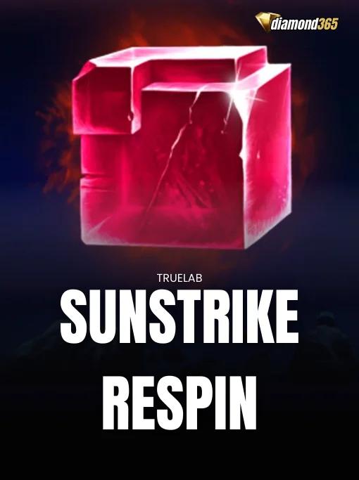 SUNSTRIKE RESPIN