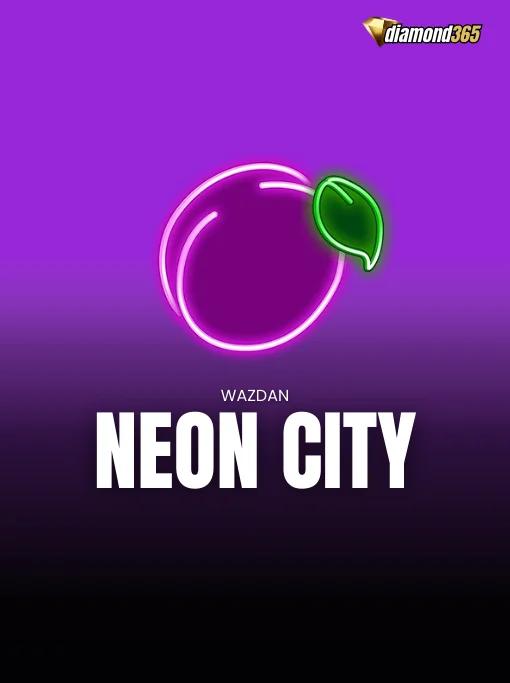 NEON CITY™